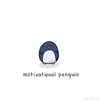 Adorable cartoon penguin waving cheering flippers. Beneath him caption reads 'motivational penguin'. Above him the words cycle as he waves his flippers: You can do it! Believe in yourself! Work hard! Keep fighting! Don't give up on your dreams! Smile! :) (On 'smile' the penguin blushes.)